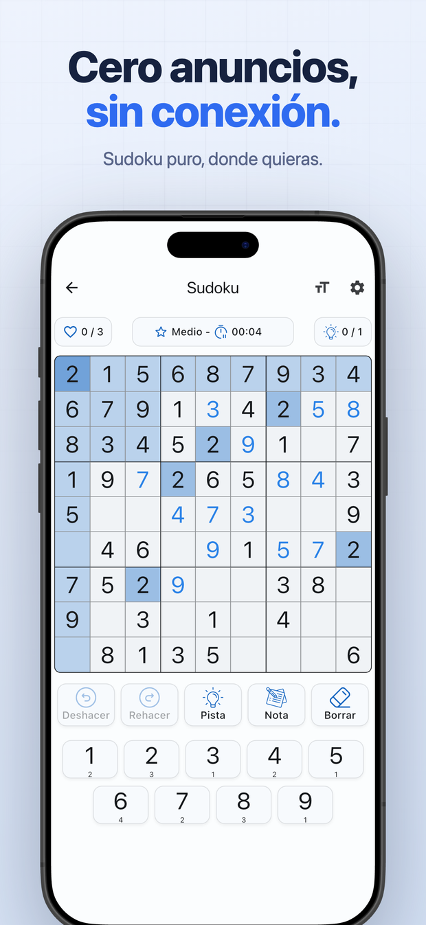 Cero anuncios, sin conexión. Sudoku puro, donde quieras.