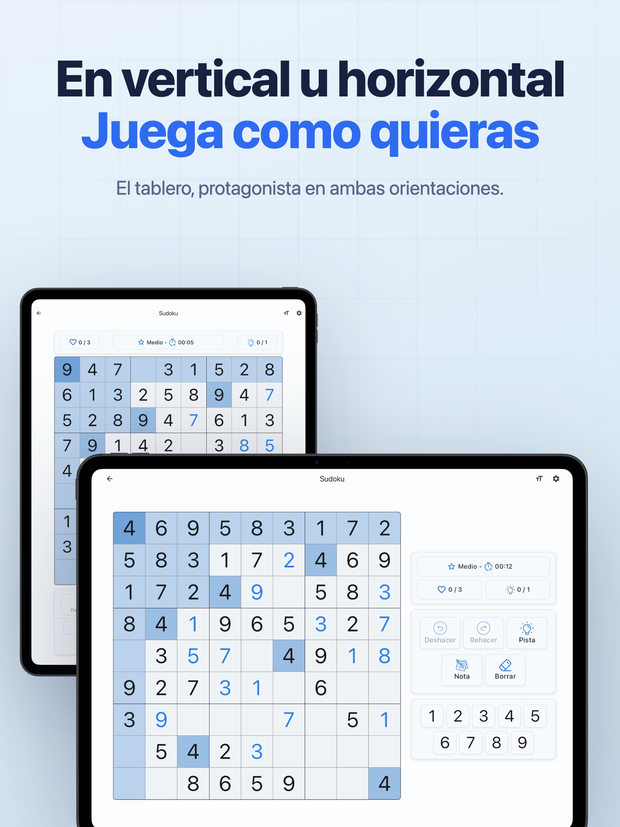En vertical u horizontal Juega como quieras El tablero, protagonista en ambas orientaciones.