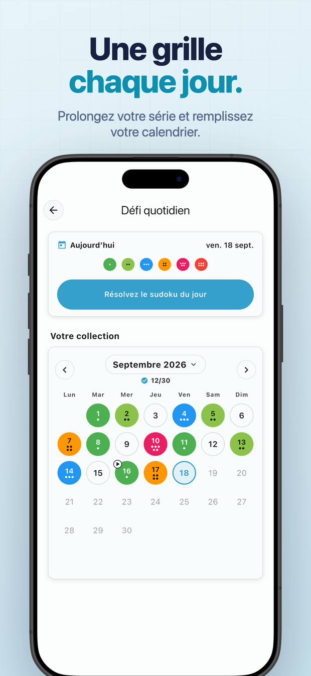 Une grille chaque jour. Prolongez votre série et remplissez votre calendrier.
