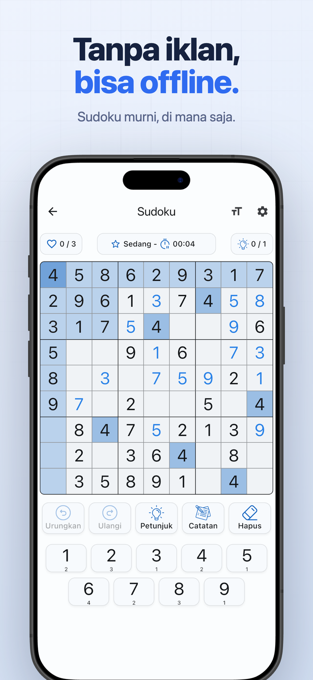 Tanpa iklan, bisa offline. Sudoku murni, di mana saja.