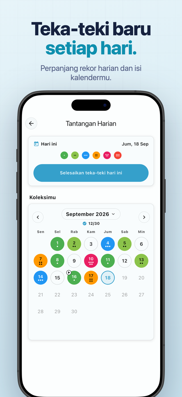Teka-teki baru setiap hari. Perpanjang rekor harian dan isi kalendermu.