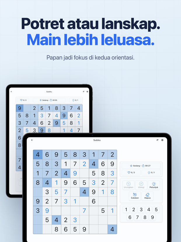 Potret atau lanskap. Main lebih leluasa. Papan jadi fokus di kedua orientasi.