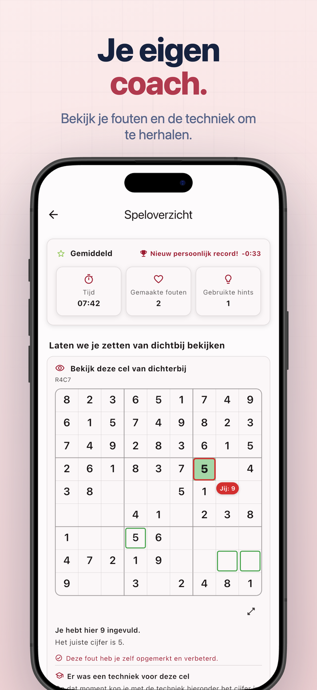 Je eigen coach. Bekijk je fouten en de techniek om te herhalen.