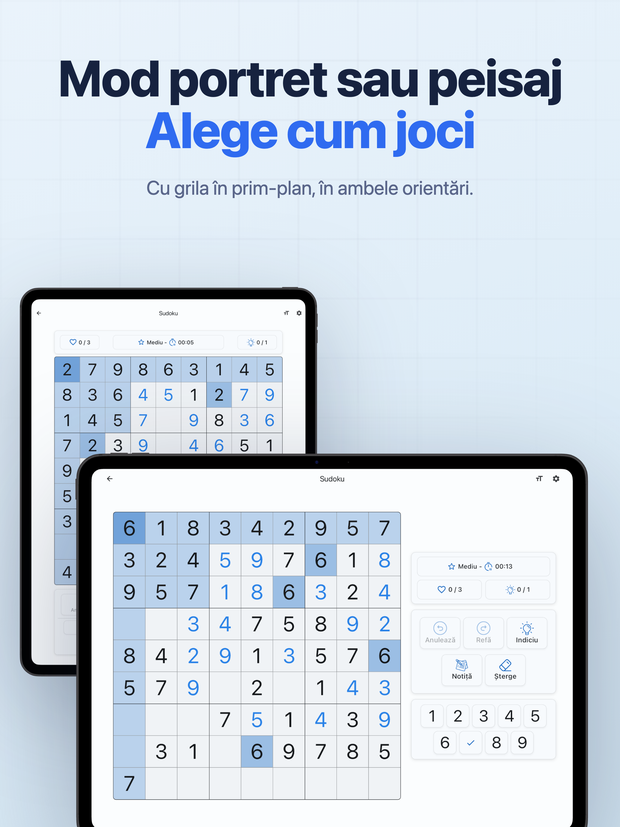 Mod portret sau peisaj Alege cum joci Cu grila în prim-plan, în ambele orientări.