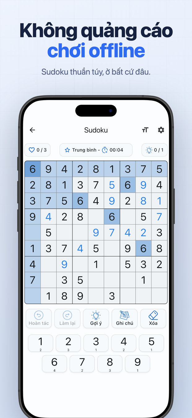 Không quảng cáo chơi offline Sudoku thuần túy, ở bất cứ đâu.